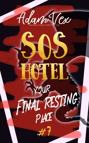 [SOS Hotel 07] • SOS HOTEL · Your Final Resting Place